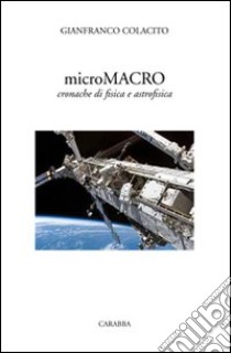 Micromacro libro di Colacito Gianfranco