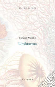 Umbrarma libro di Marino Stefano