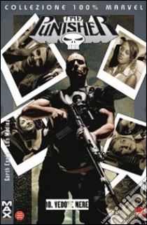 Vedove nere. Punisher Max. Vol. 10 libro di Ennis Garth; Medina Lan