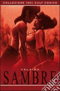 Sambre libro di Yslaire