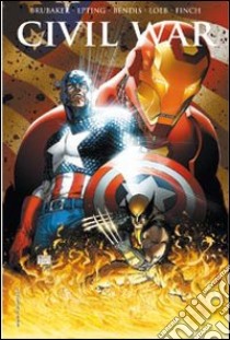 Civil war. Marvel Omnibus. Vol. 3 libro di Loeb Jeph