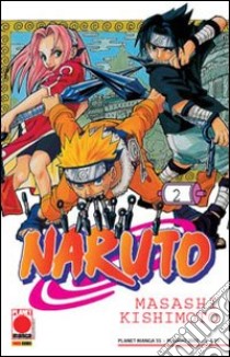 Naruto. Vol. 2 libro di Kishimoto Masashi