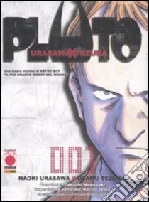 Pluto. Vol. 1 libro di Urasawa Naoki; Tezuka Osamu; Nagasaki Takashi