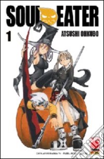 Soul eater. Vol. 1 libro di Atsushi Ohkubo