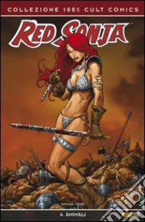 Animali. Red Sonja libro di Oeming M. Avon