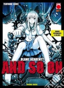 Blame academy! And so on libro di Nihei Tsutomu