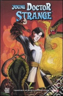 Young Doctor Strange libro di Artibani Francesco - Nardo Federico