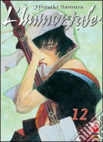 L'immortale (12) libro di Samura Hiroaki