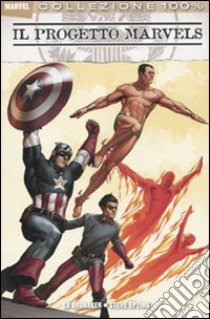 Il progetto Marvels libro di Brubaker Ed; Epting Steve