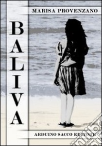 Baliva libro di Provenzano Marisa