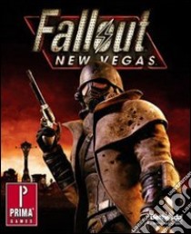 Fallout New Vegas. Guida strategica ufficiale libro di Hodgson David S. J.; Cardinali A. (cur.)