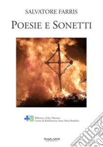 Poesie e sonetti libro di Farris Salvatore