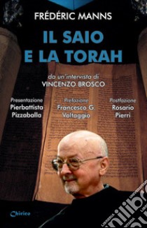 Il saio e la Torah libro di Manns Frédéric; Brosco Vincenzo