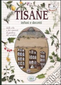 Tisane infusi e decotti libro