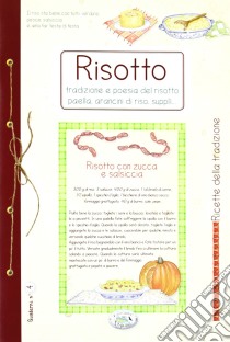 Risotto. Quaderni di cucina libro