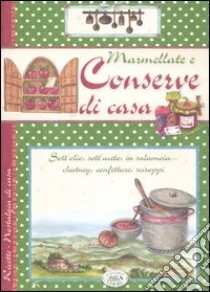 Marmellate e conserve di casa libro