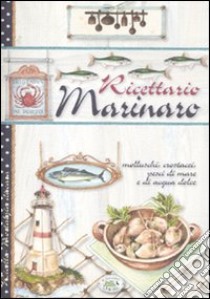 Ricettario marinaro libro