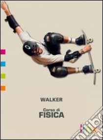 Corso Di Fisica A Per Lc (1) libro di WALKER  