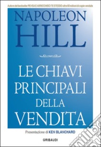 Le chiavi principali della vendita libro di Hill Napoleon