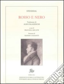 Il rosso e il nero libro di Stendhal; Mecatti F. (cur.)