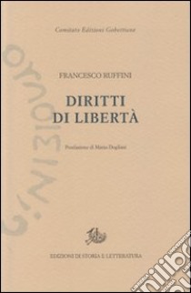 Diritti di libertà libro di Ruffini Francesco