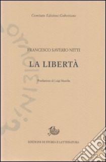 La libertà libro di Nitti Francesco S.