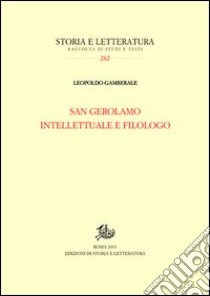 San Gerolamo intellettuale e filologo libro di Gamberale Leopoldo