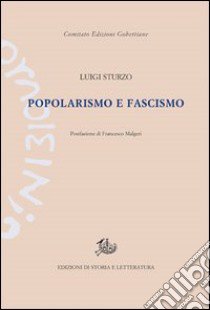 Popolarismo e fascismo libro di Sturzo Luigi