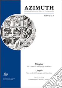 Azimuth (2014). Ediz. italiana e inglese. Vol. 2: Philosophical coordinates in modern and contemporary age libro di Pisano L. (cur.); Pinazzi A. (cur.)