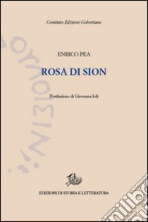 Rosa di Sion libro di Pea Enrico