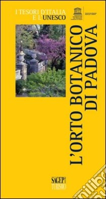 L'orto botanico di Padova libro