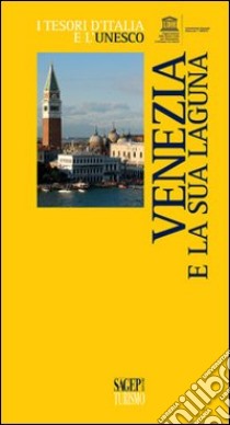 Venezia e la sua laguna libro di Clemente Maichol