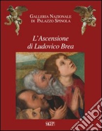 L'ascensione di Ludovico Brea. Ediz. illustrata libro di Zanelli G. (cur.)