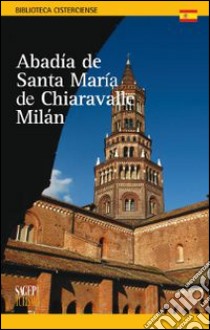 Abadia de Santa Maria de Chiaravalle Milan libro