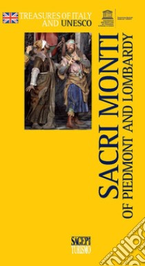 Sacri Monti of Piedmont and Lombardy libro