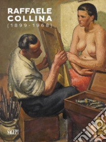 Raffaele Collina (1899-1968). Ediz. illustrata libro di Bracco C. (cur.); Tassinari M. (cur.); Ventura D. (cur.)