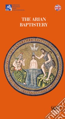 The Arian baptistery libro di Fiori E. (cur.)