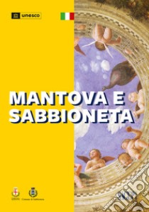 Mantova e Sabbioneta libro