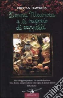 Donna Nicanora e il negozio di cappelli libro di Hawkins Kristan