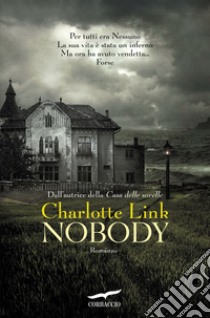 Nobody libro di Link Charlotte