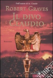 Il Divo Claudio libro di Graves Robert