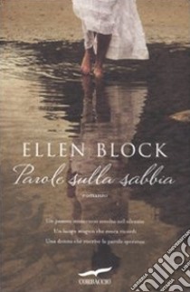 Parole sulla sabbia libro di Block Ellen