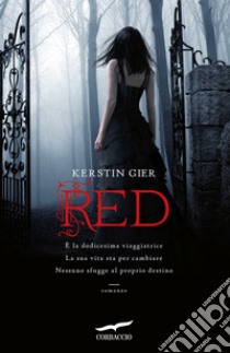 Red. La trilogia delle gemme. Vol. 1 libro di Gier Kerstin