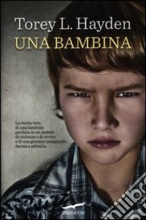 Una bambina libro di Hayden Torey L.