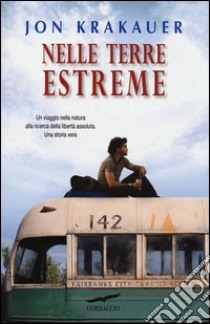 Nelle terre estreme libro di Krakauer Jon