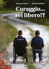 Coraggio, sei ibero!? libro di Sandri Gianpaolo; Salvatore Massimo