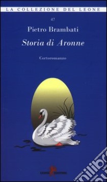 Storia di Aronne libro di Brambati Pietro