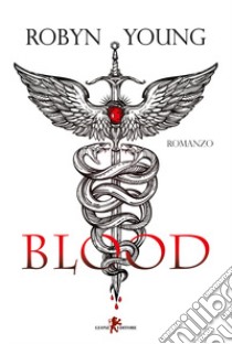 Blood libro di Young Robyn
