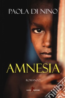 Amnesia libro di Di Nino Paola