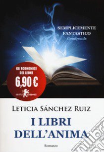 I libri dell'anima libro di Sánchez Ruiz Leticia